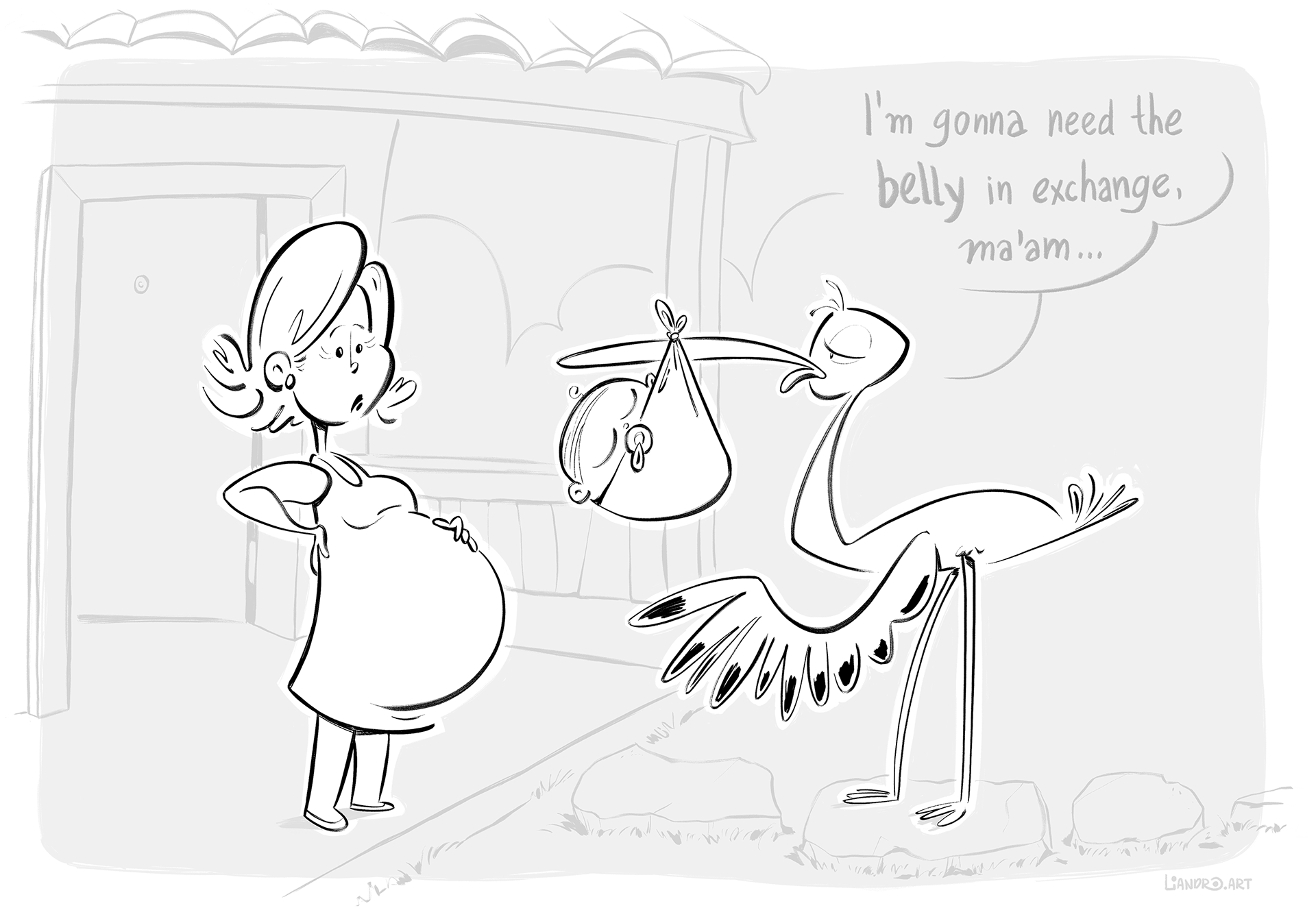 "Vou precisar da barriga em troca, senhora..."