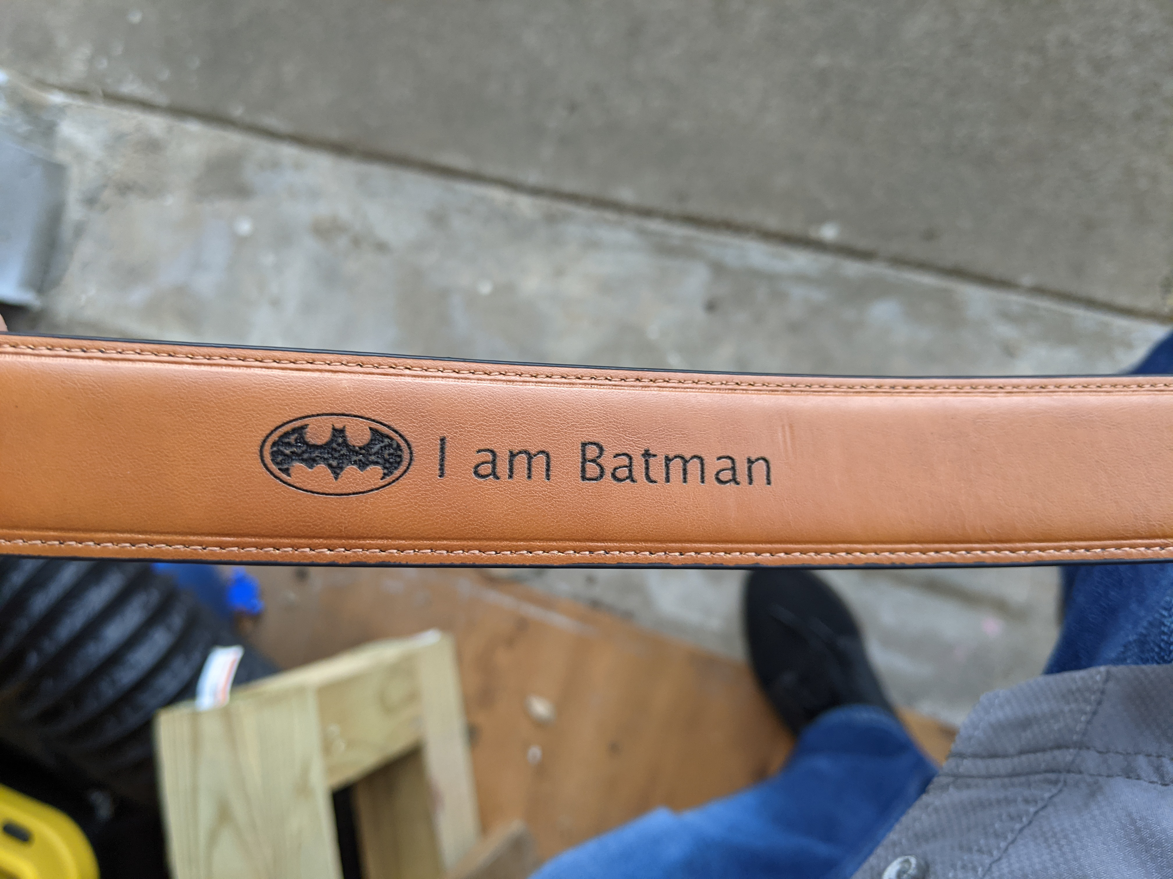 Engraved on a faux leather belt for a customer!