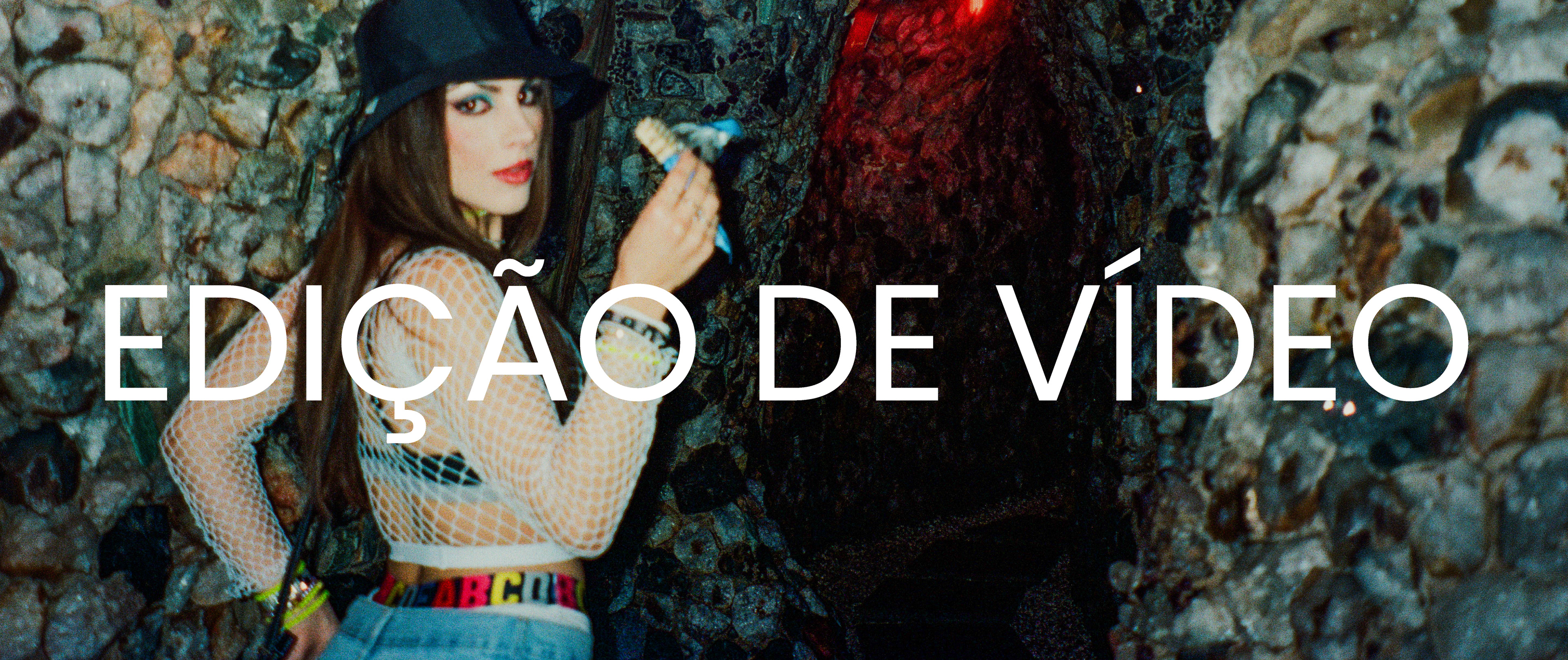 EDIÇÃO DE VÍDEO