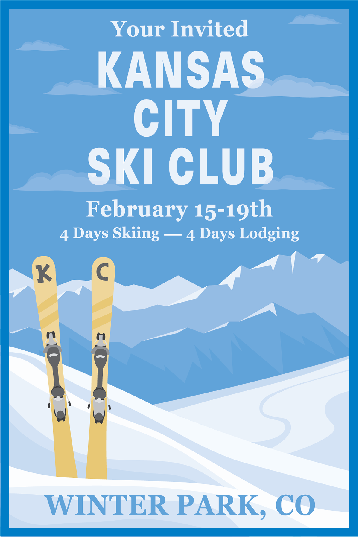 Event Campaign Invite (Kansas City Ski Club Trip)