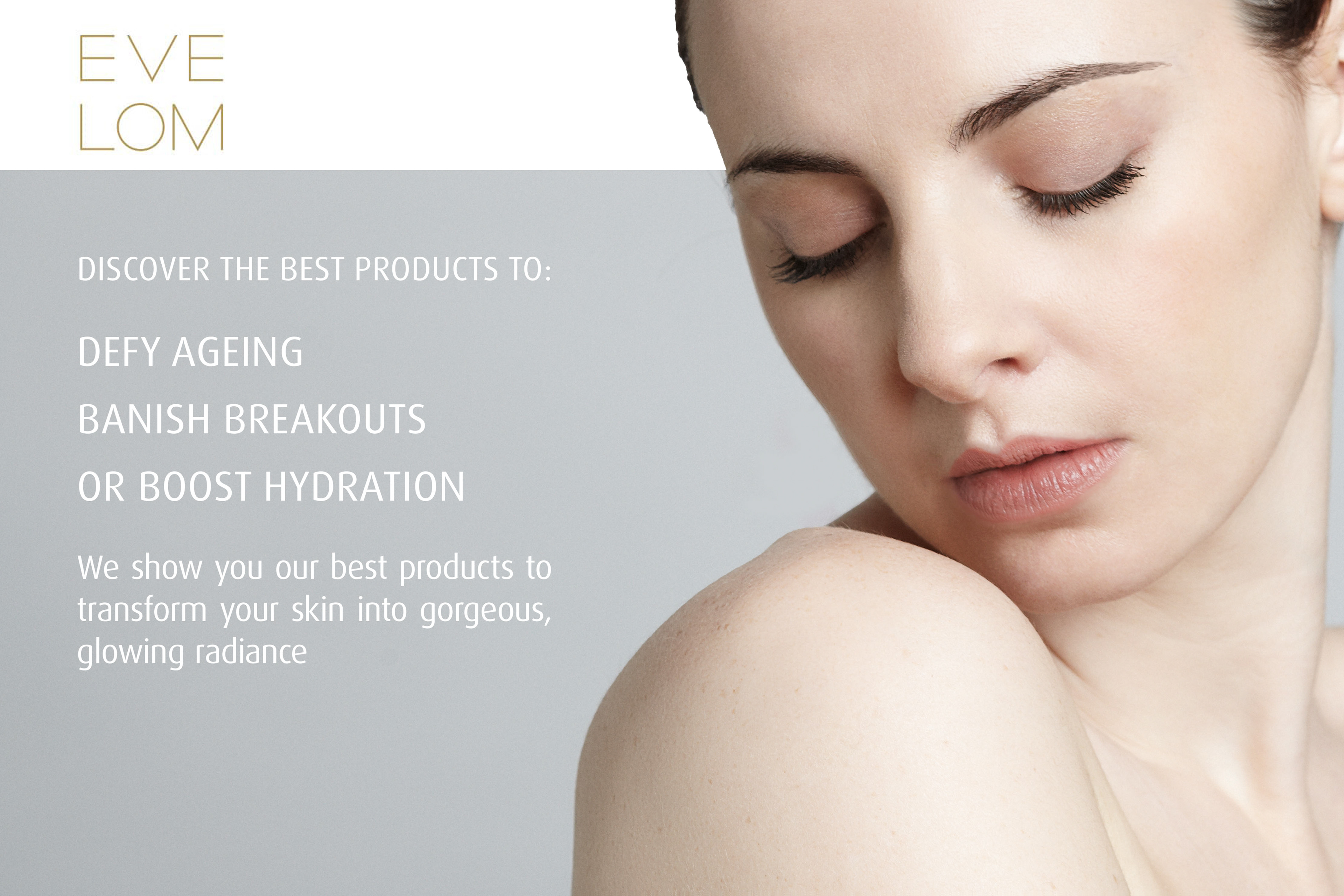 Eve Lom Campaign By Michelle George 