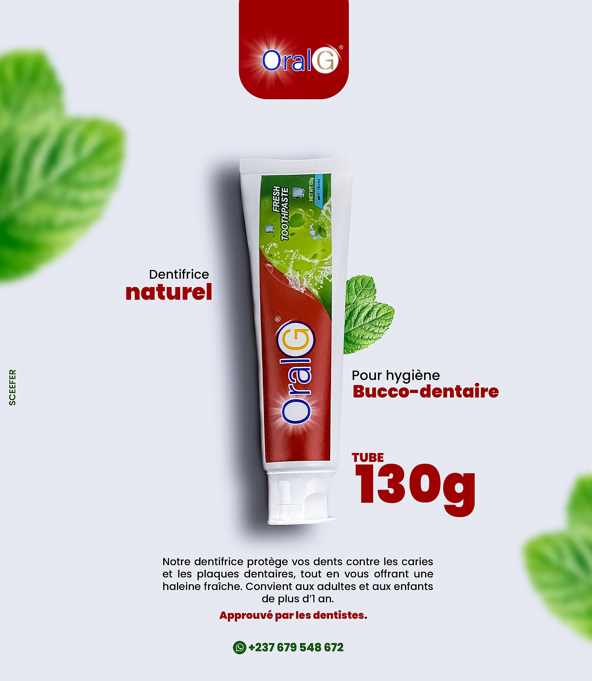 Visuel for ORAL G, marque de dentifrice camerounaise.