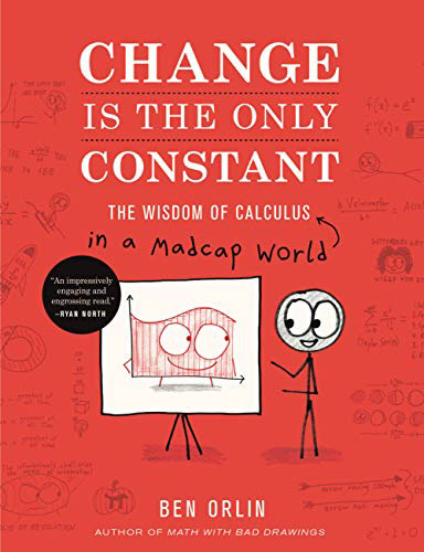 9.0★ “Change is the only constant” is a calculus book. If you think that the book is very boring, just because I said the word “Calculus’, then you’re “wronger” than ever! Though it’s a calculus book, it’s one FUN book. Full of stick figures, doodles and other stuff, “Change is the only constant” is one of my top 10 FAVOURITE books. If this book was longer, I would be SOOOO happy (the book actually is already very long). At least the author wrote other books like this! For AP® level students. 