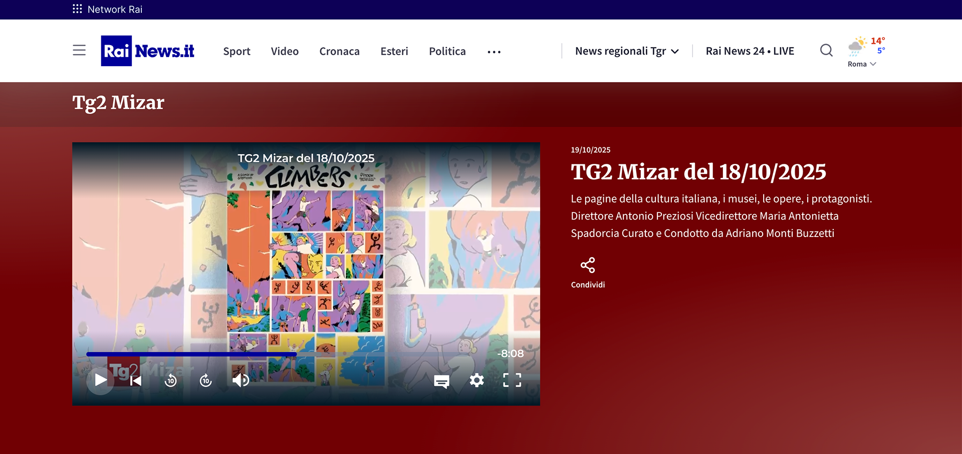 My comic was presented during TG2 Mizar, a cultural variety show on RAI 2