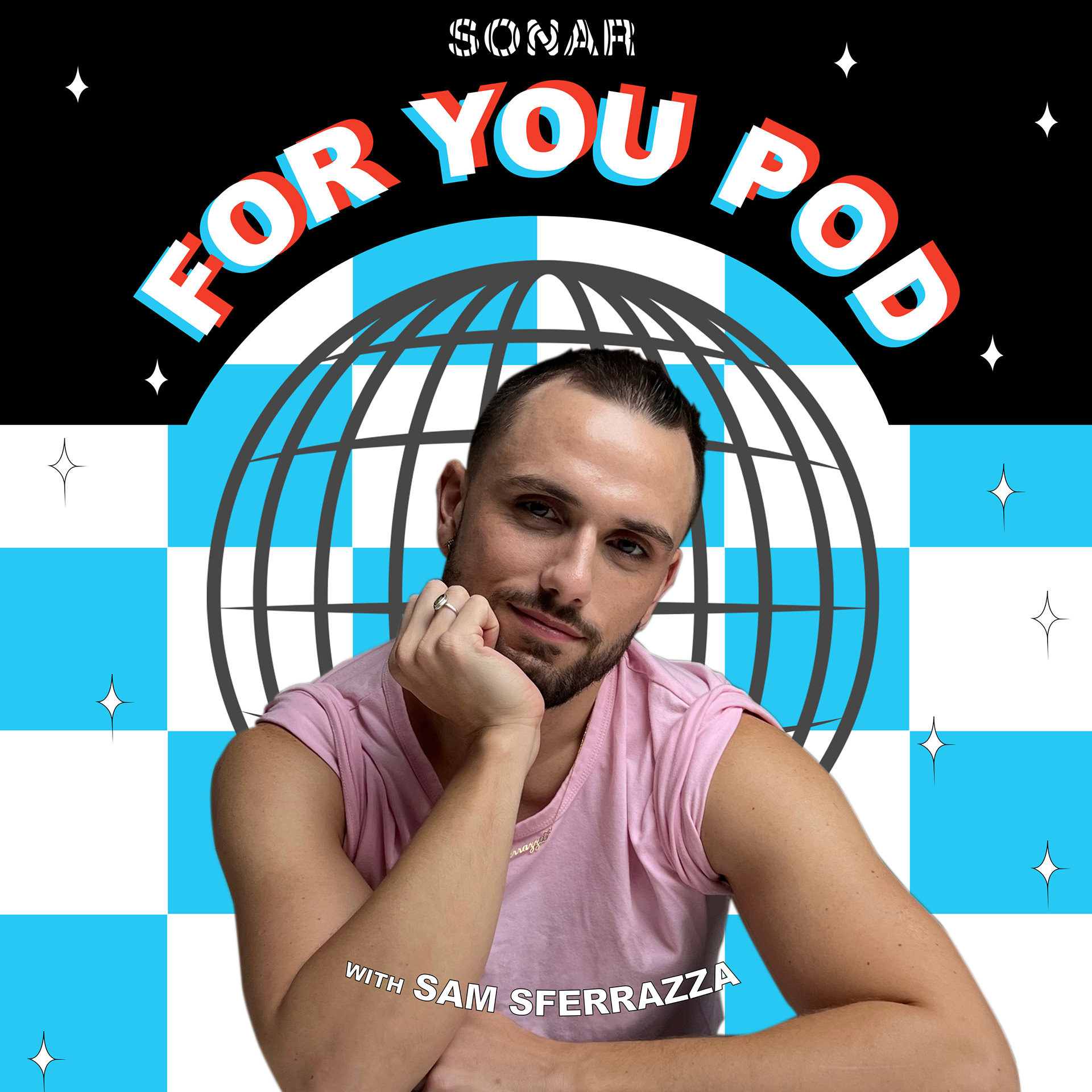 For You Pod: TikTok-obsessed Sam Sferrazza chats with guests about what’s making them laugh, cry, and in general have a bee in their bonnet on their FYP.