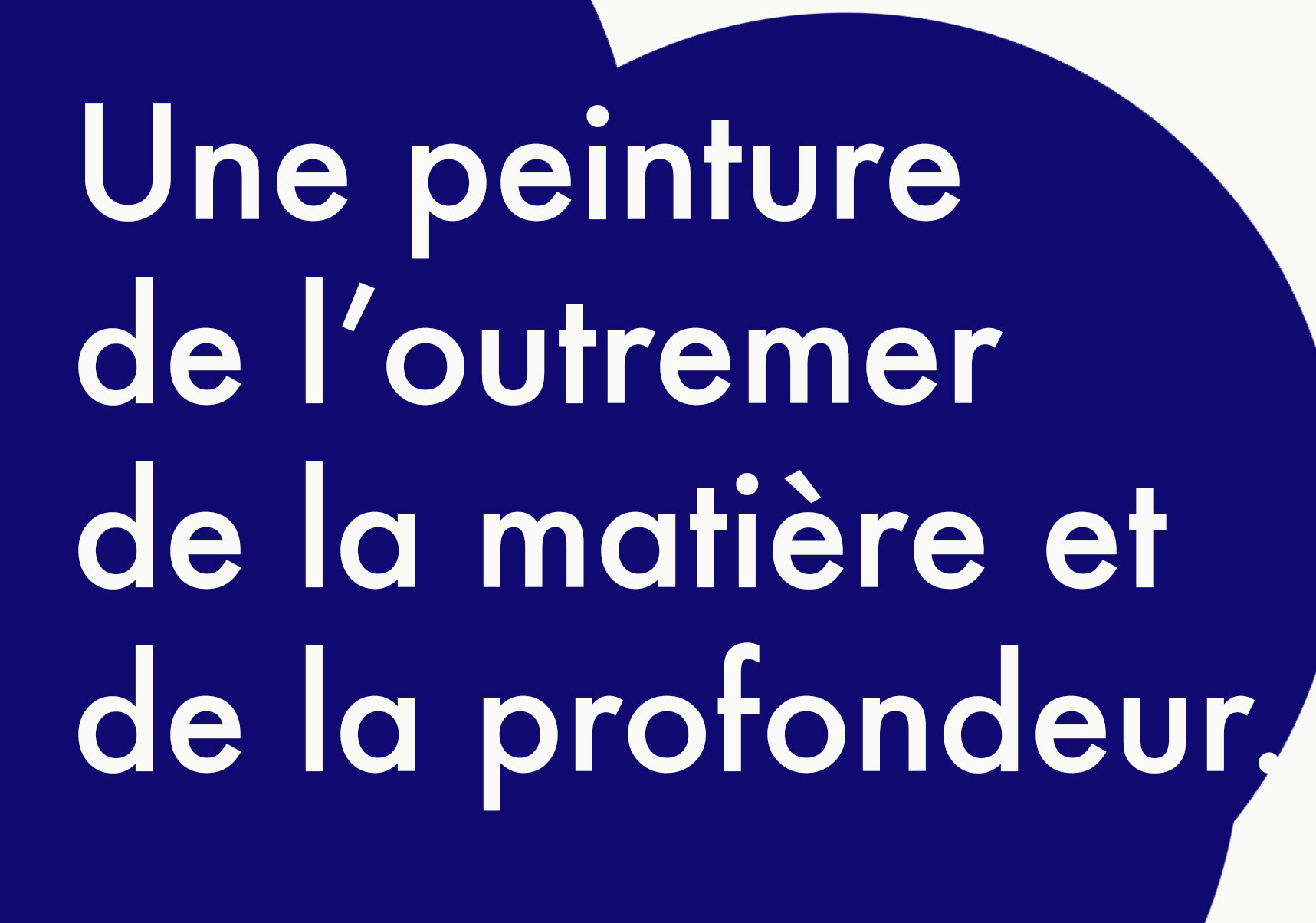 Une peinture de la lumière, de l'outremer, de mla matière et de la profondeur.