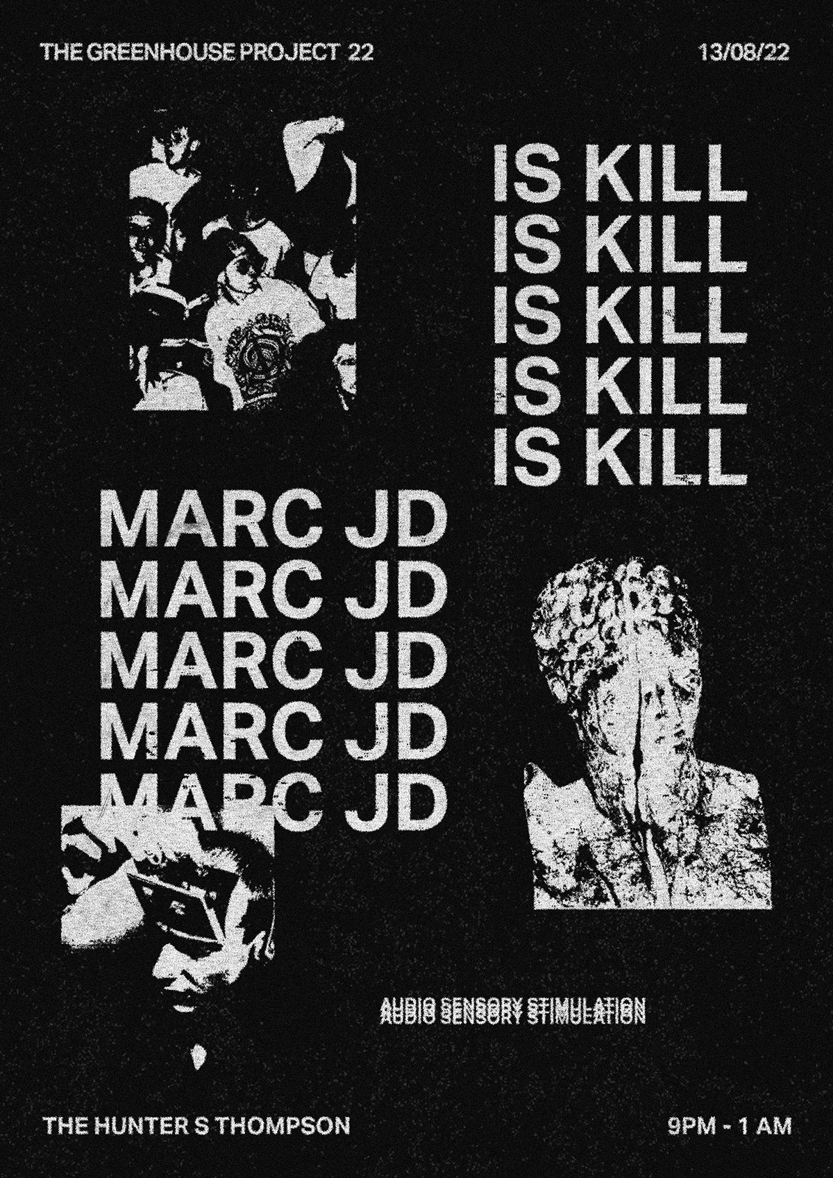 Is Kill and Marc JD @  The Hunter S Thompson