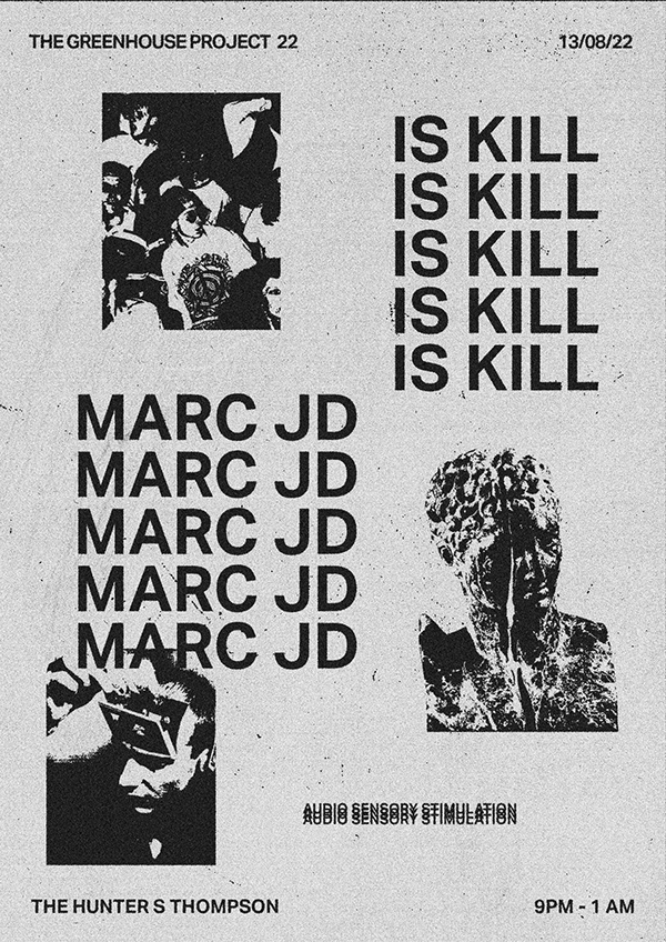 Is Kill & Marc JD @ The Hunter S Thompson