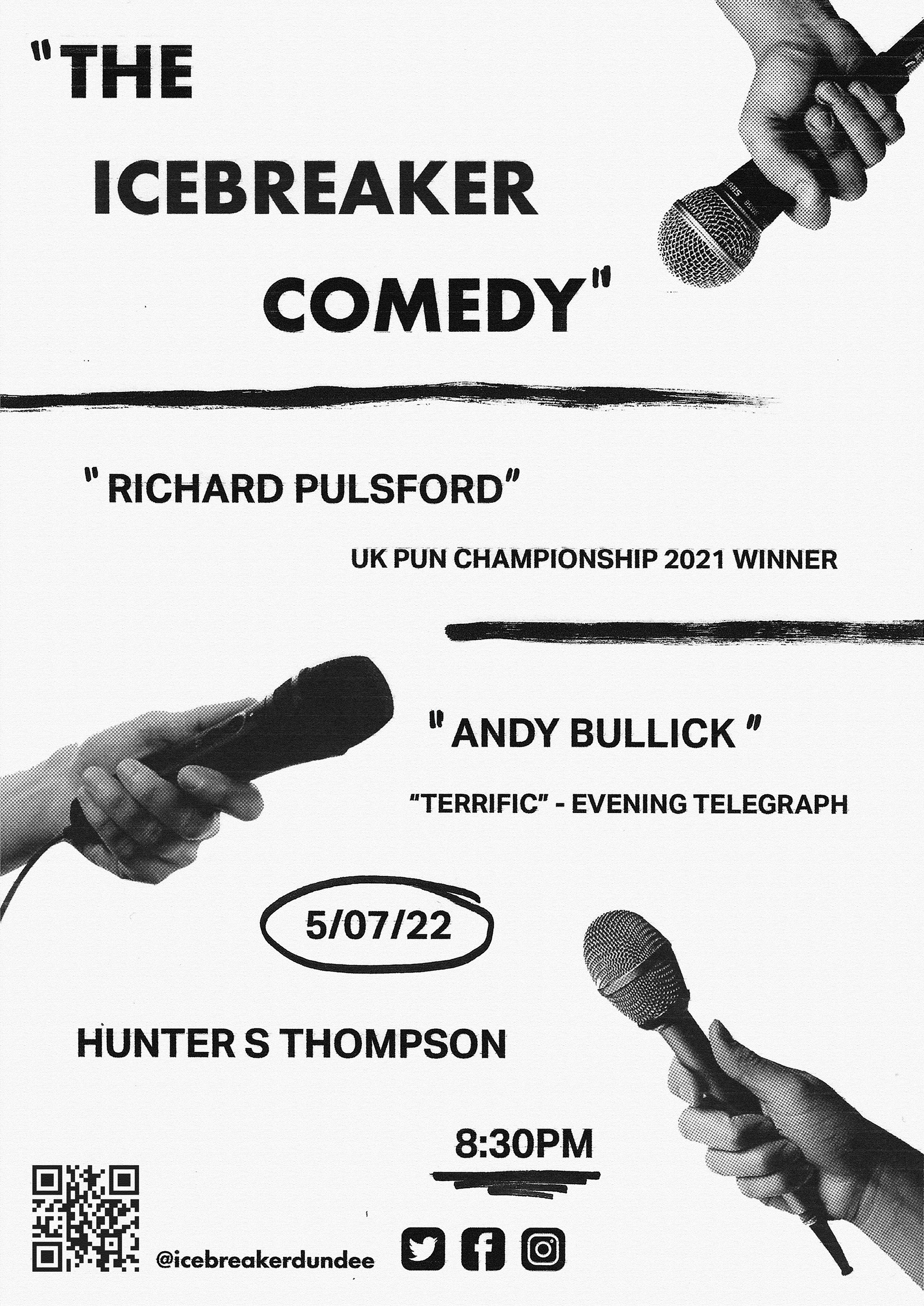 The Icebreaker Comedy Club @ The Hunter S Thompson