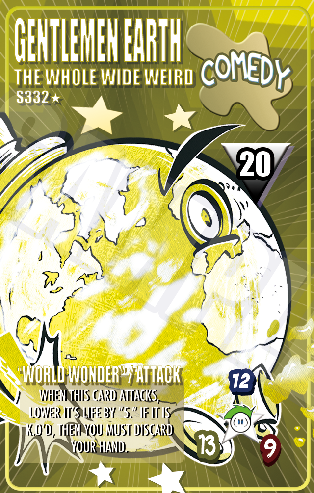 S332★ Gentlemen Earth: The Whole Wide Weird