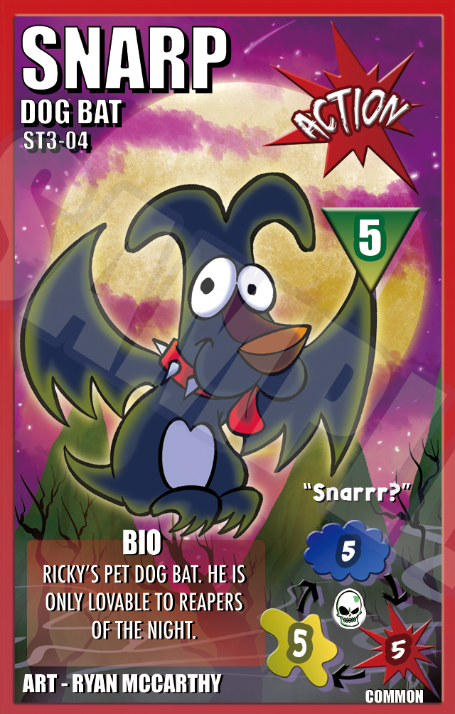 ST3-04 Snarp: Dog Bat - Ryan McCarthy