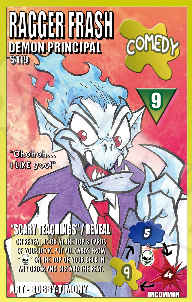 S419 Ragger Frash: Demon Principal - Bobby Timony