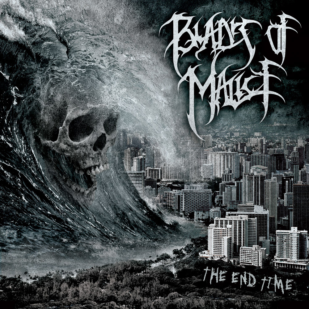 Blades of Malice — The End Time