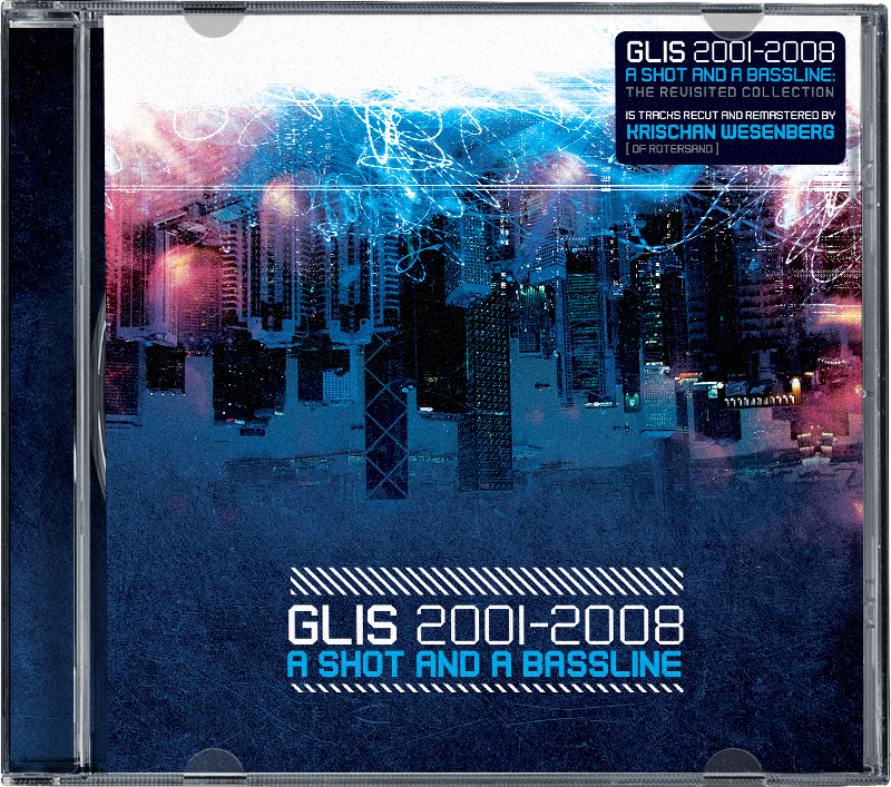 Glis — A Shot and a Bassline cover