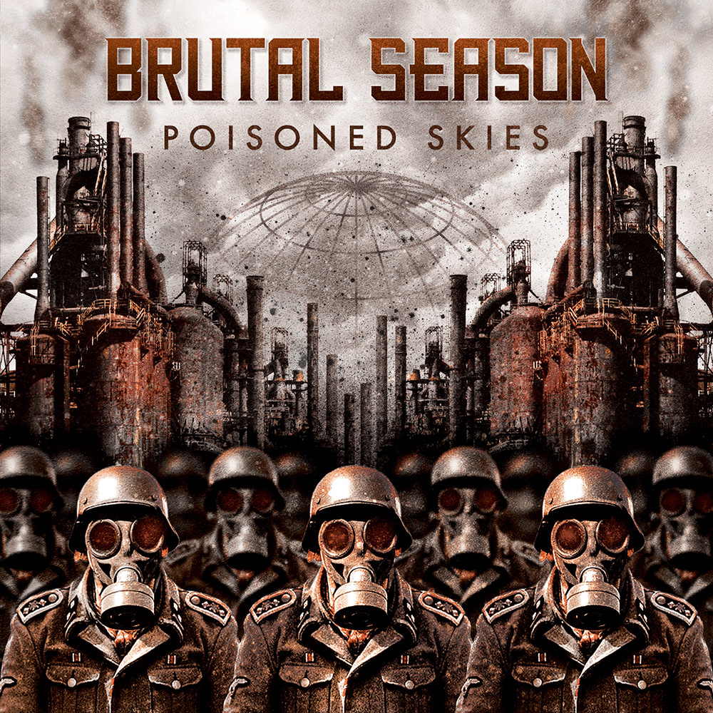 Brutal Season — Poisoned Skies