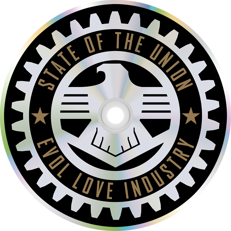 State of the Union — Evol Love Industry disc