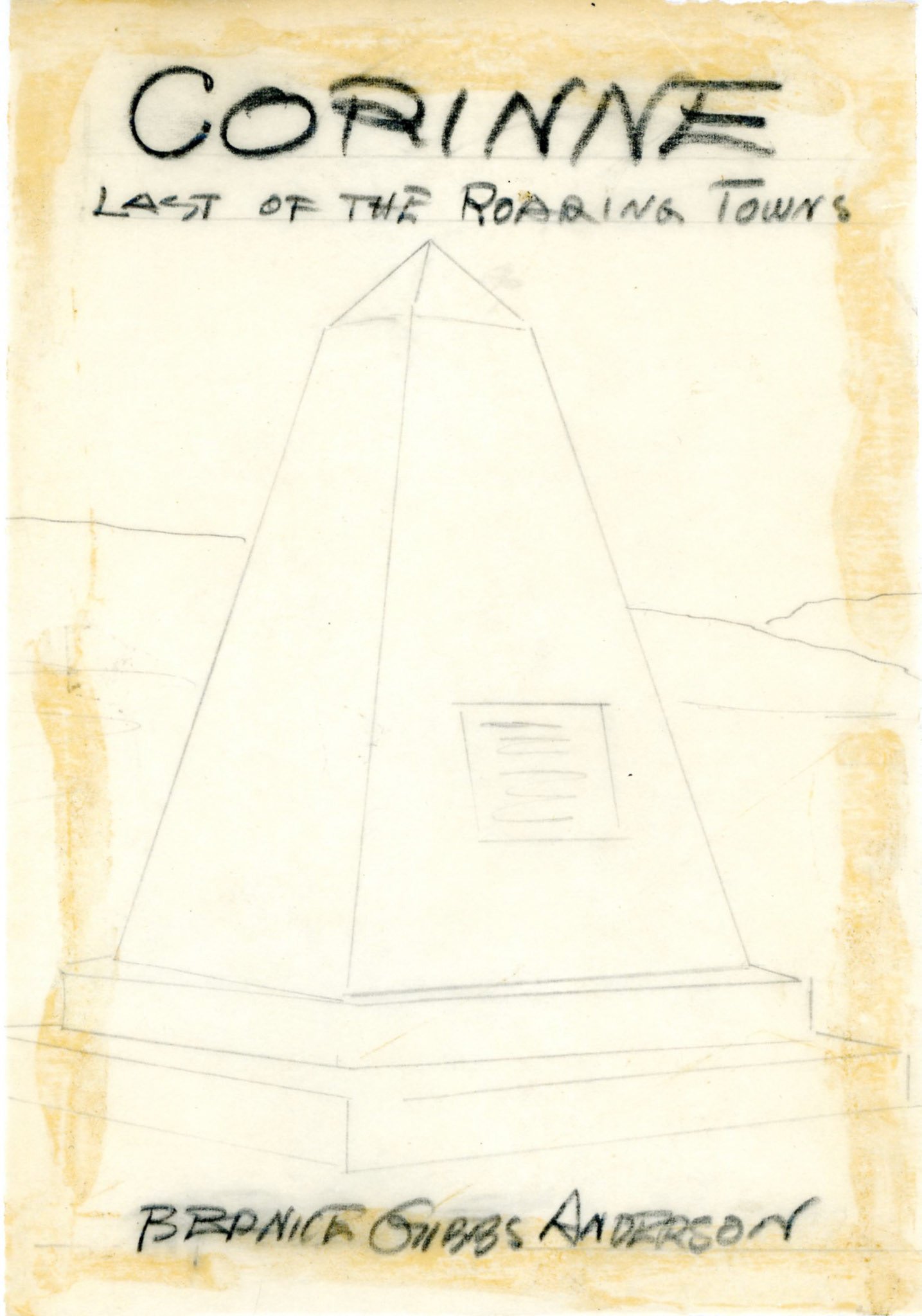 Sketch of Golden Spike Obelisk by Clyde Eddy, 1952. Bernice Gibbs Anderson Collection, NPS
