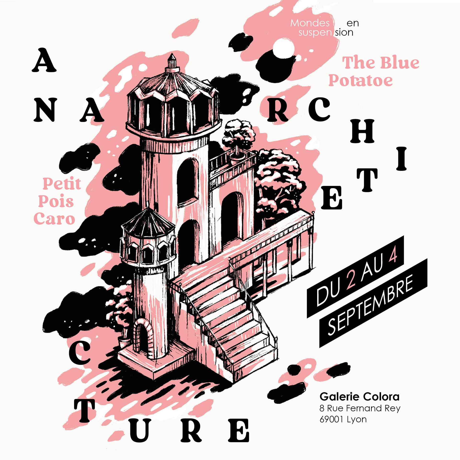 Communication Instagram pour l'expo évènement Anarchitecture du 2 au 4 Septembre 2022