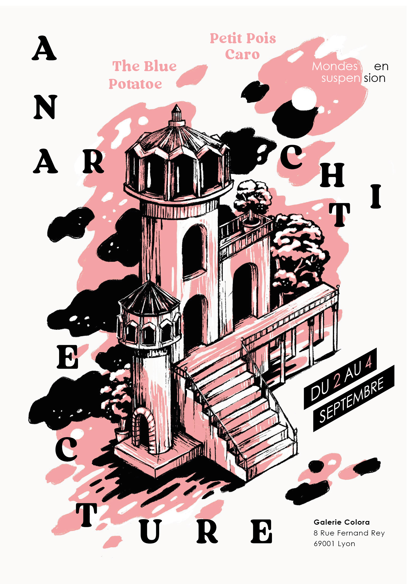 Affiche pour l'expo évènement Anarchitecture du 2 au 4 Septembre 2022