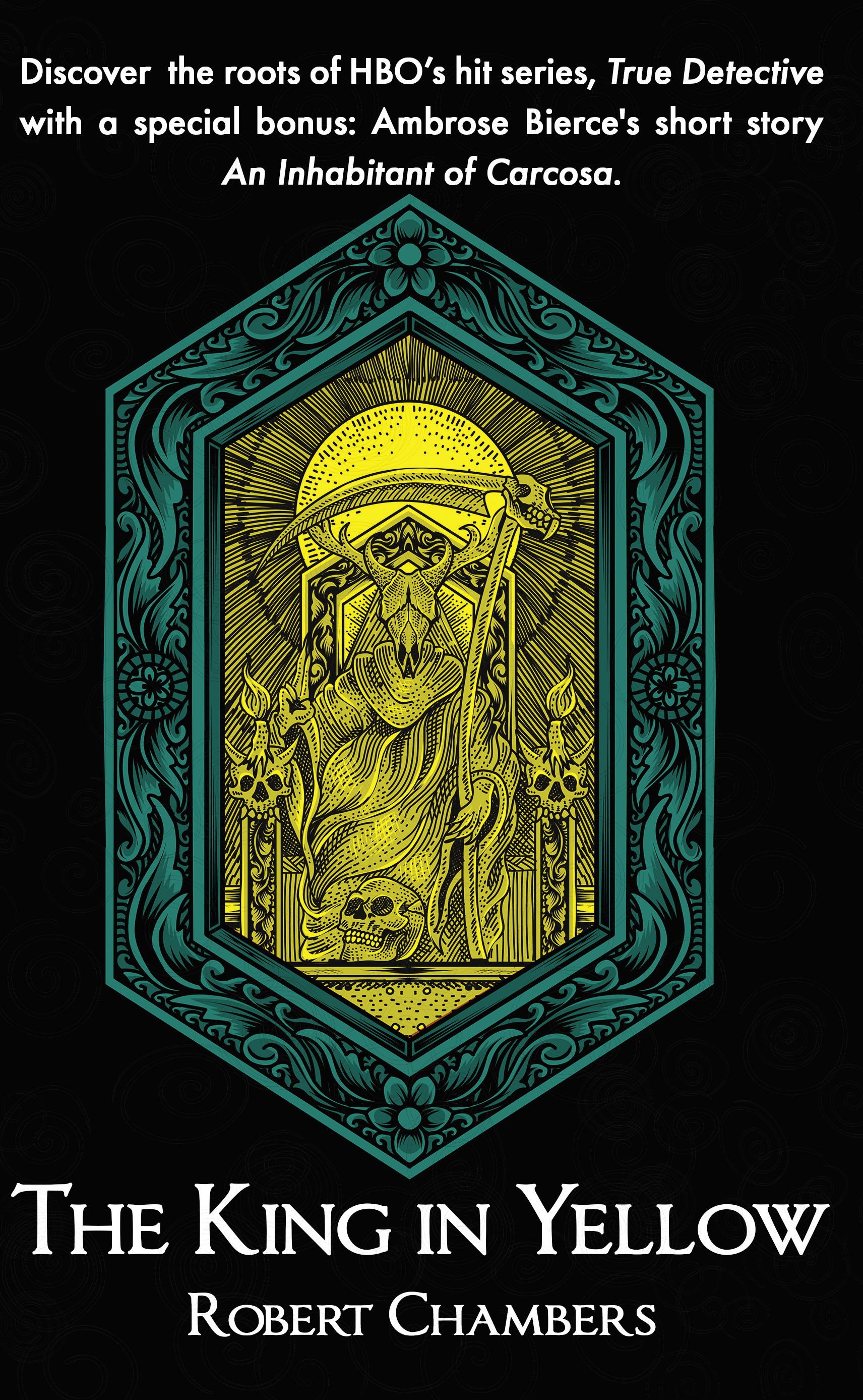 The King in Yellow by Robert Chambers