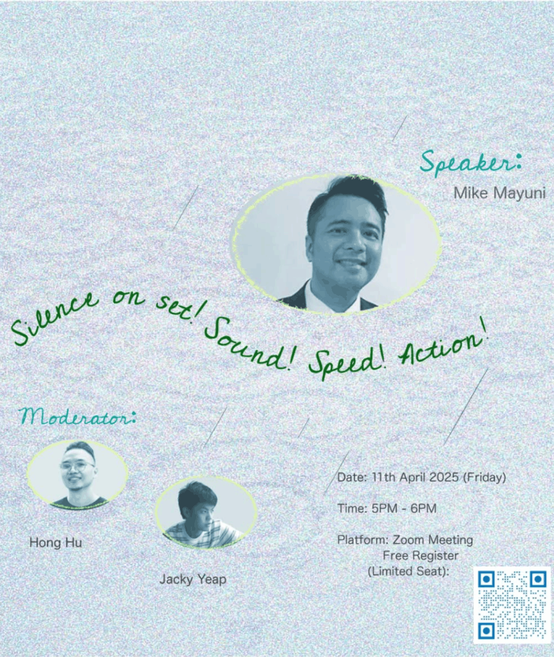 SILENCE ON SET! SOUND! SPEED! ACTION! BY MIKE MAYUNI (POSTER DESIGN: CHEE JEN HO)