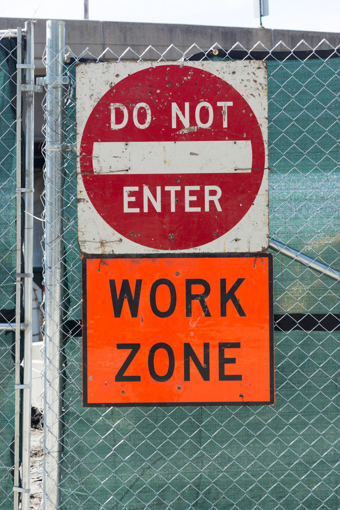 Do Not Enter. Work Zone.