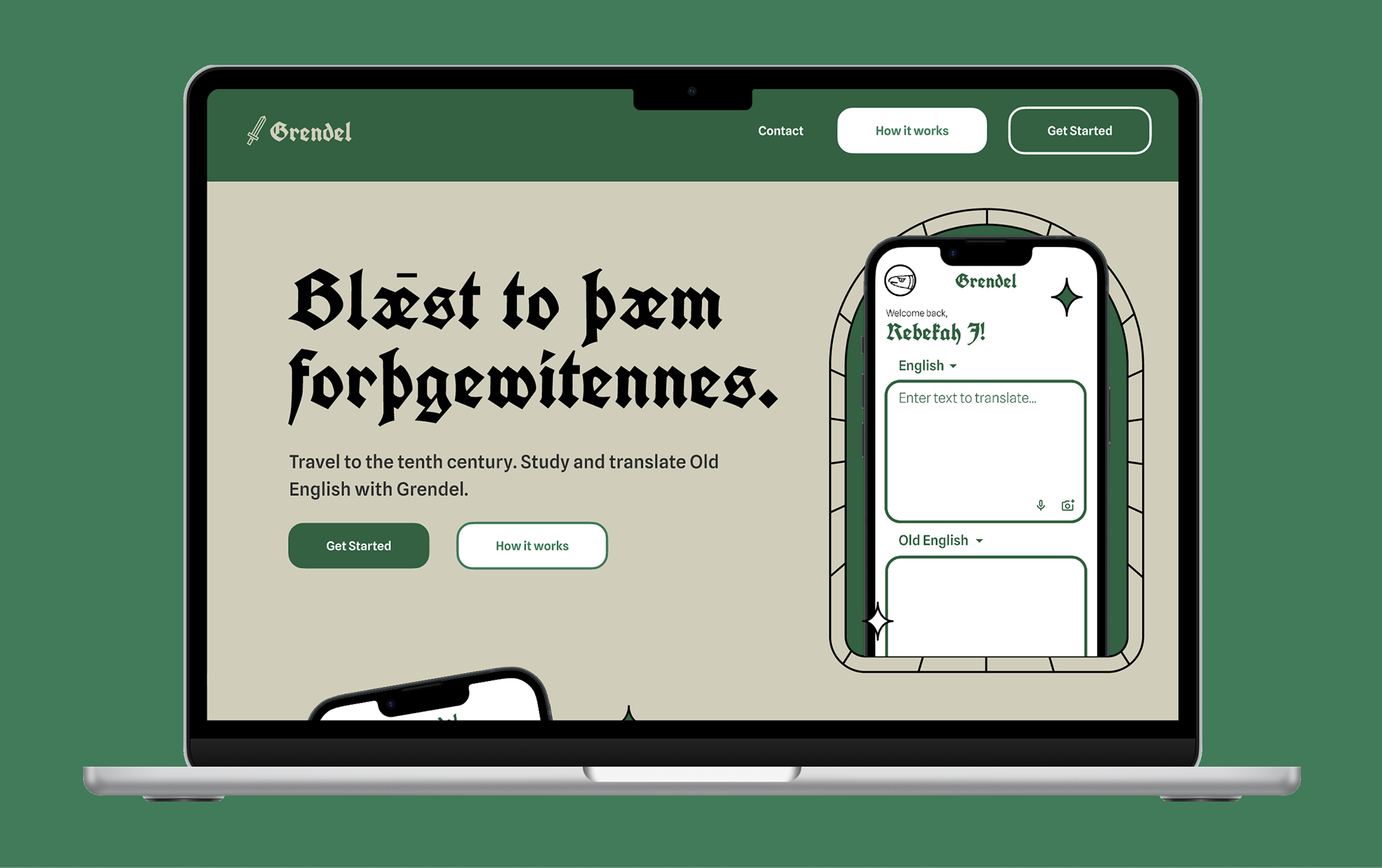 The landing page advertisement for Grendel says “Blast to the past” in Old English- something the users will need the app to translate!