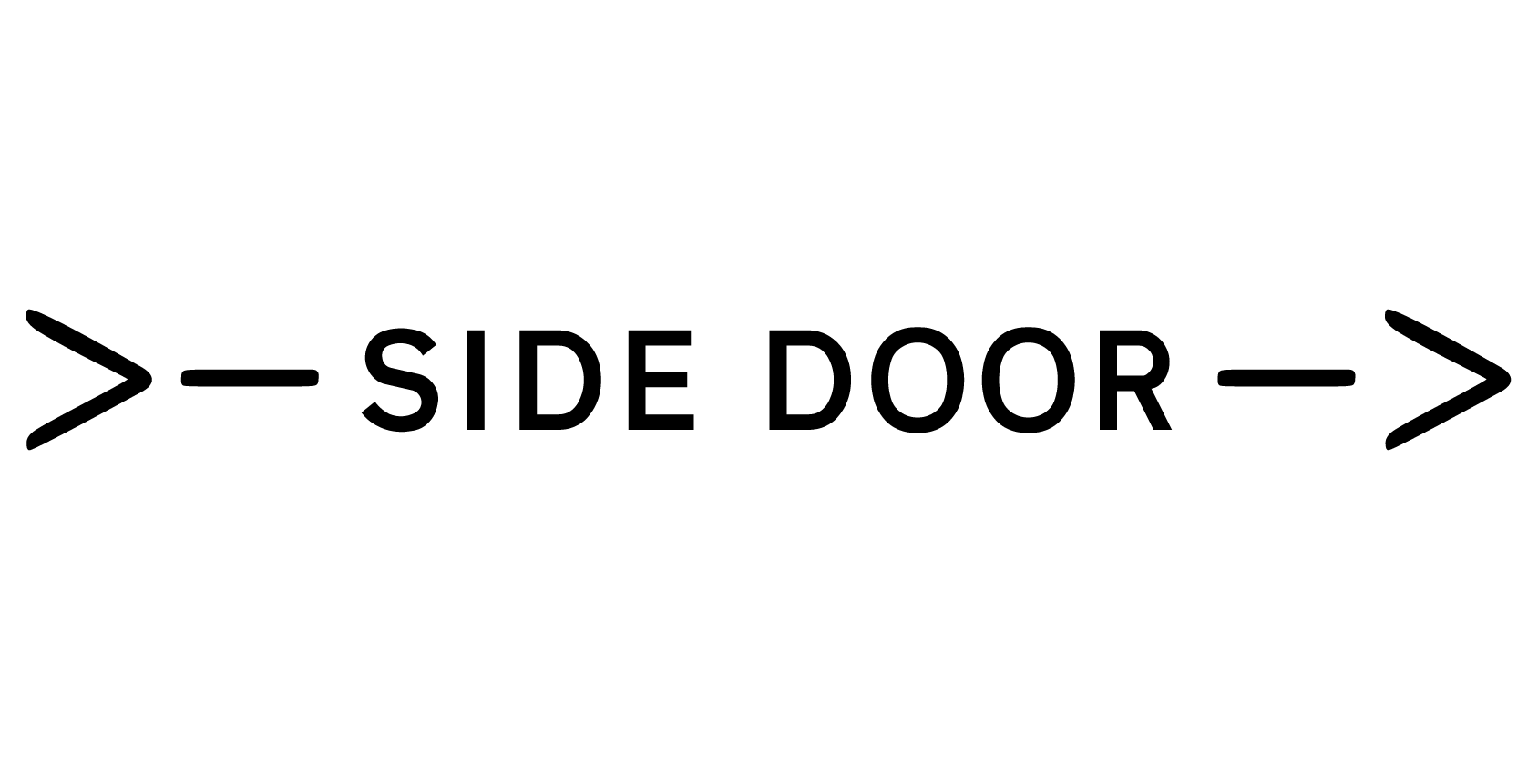 ＞ーSIDE DOORー＞ 