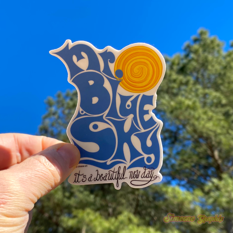 hand lettered Mr. Blue Sky sticker by designer and illustrator Lou Simeone inspired by the Electric Light Orchestra song of the same name