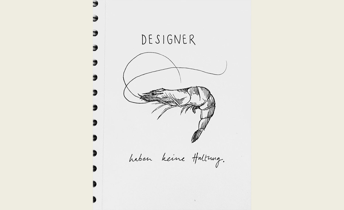 "Designer & ihre Haltung"