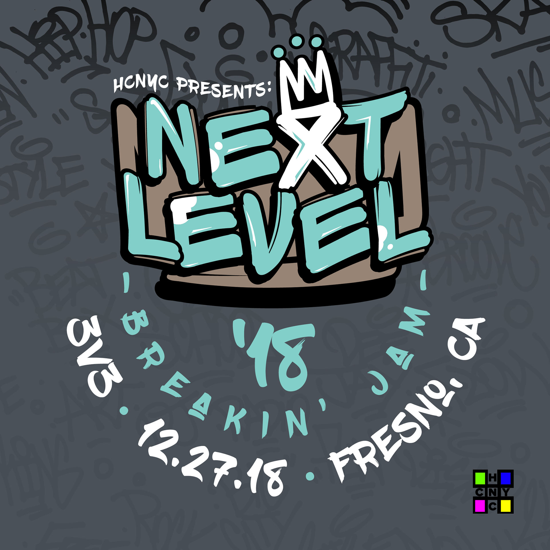 Next Level '18 Breakin' Jam Teaser Flyer
