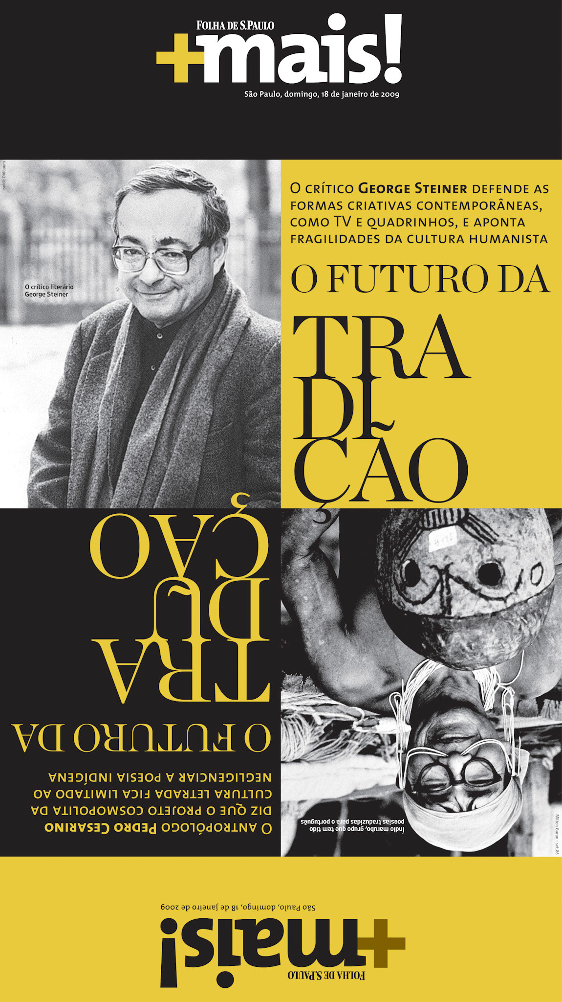 PREMIADA PELA SOCIETY FOR NEWS DESIGNA edição publicava dois importantes textos sobre tradução e poesia indígena. A capa uniu as duas reportagens, mostrando a intersecção dos temas