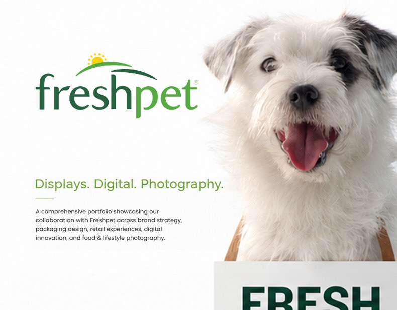 Freshpet — Packaging, Retail & Digital Brand