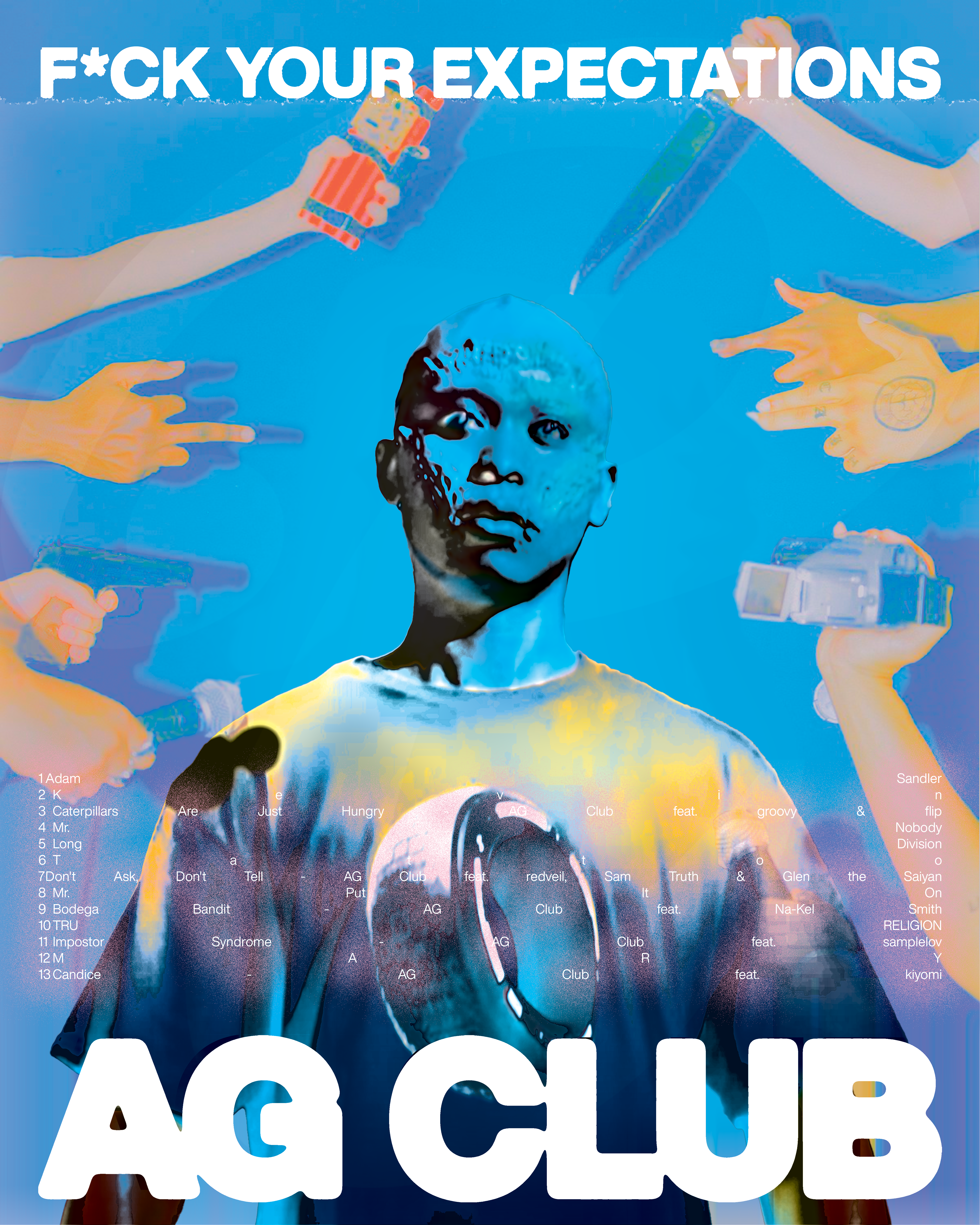 Fuck Your Expectations PT. 1 - AG Club