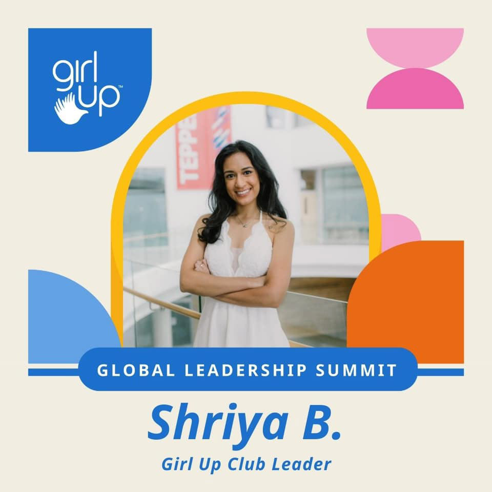 Shriya Boppana Girl Up Summit