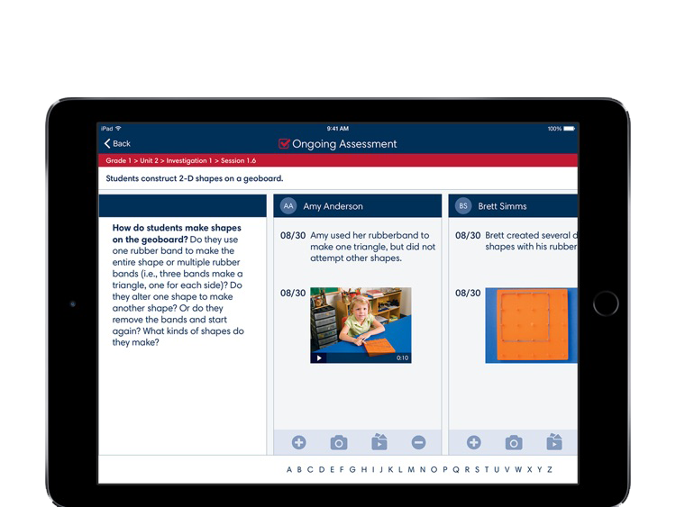 Built in assessments provide a focus for observations.