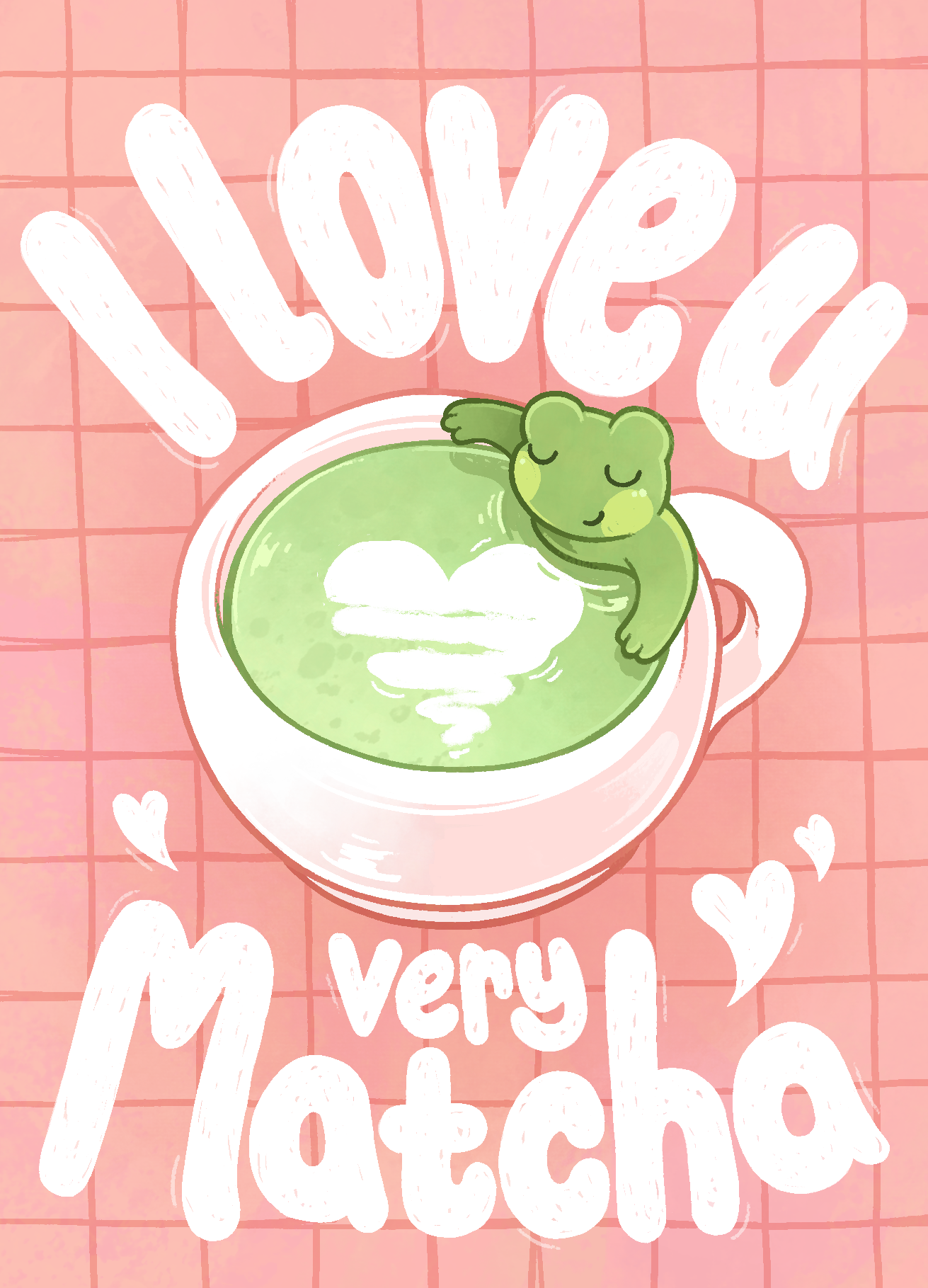 I love you very Matcha - freie Arbeit