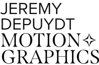JEREMY DEPUYDT- MOTION✧ GRAPHICS
