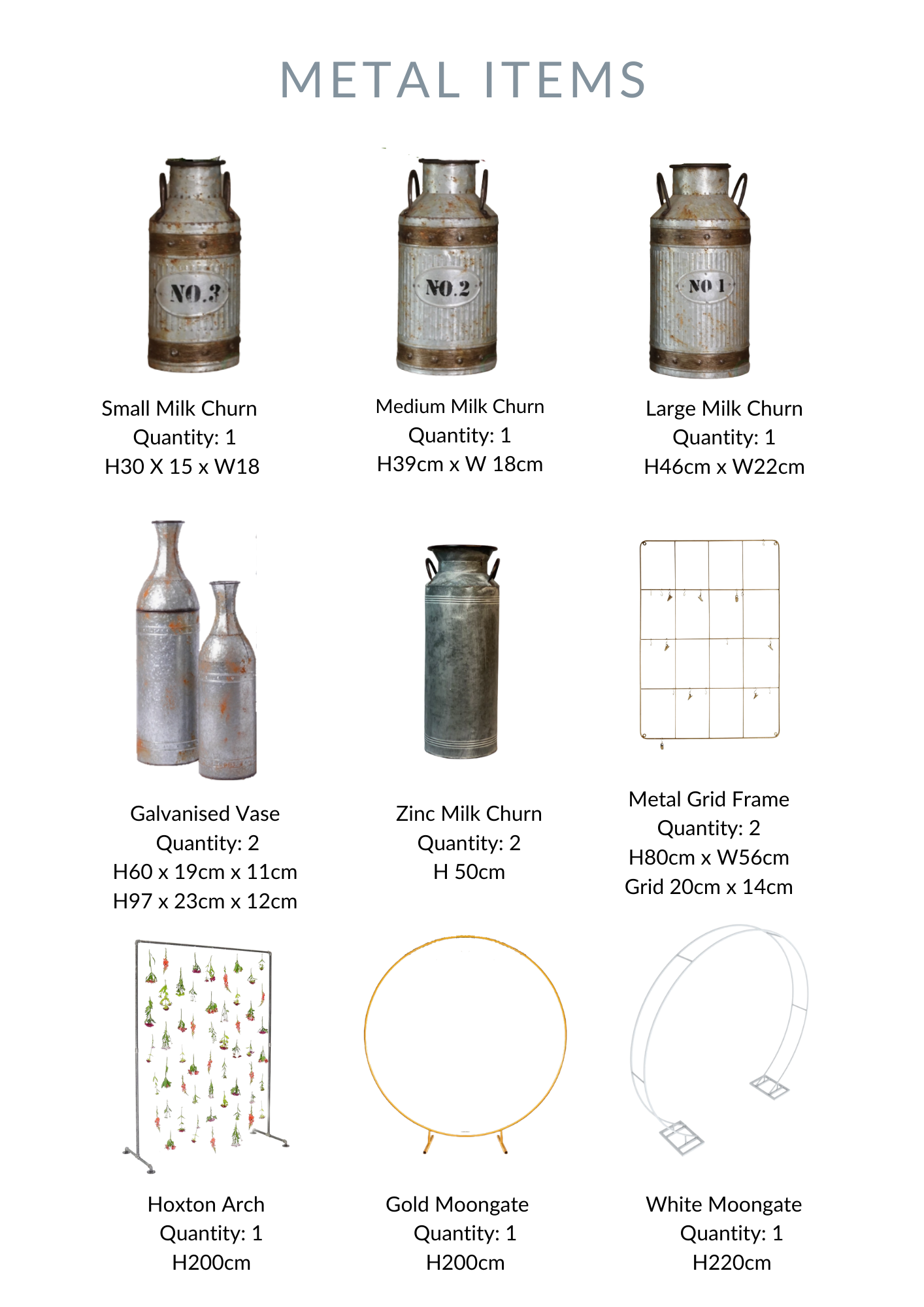 A selection of metal ware items for hire such as milk churns and arches