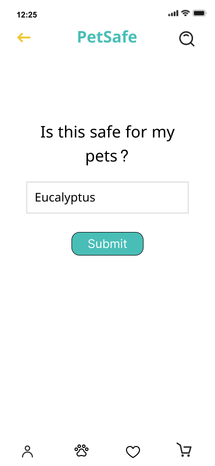 Here, the user searches "Eucalyptus" to see if it's safe for pets. The primary button says "Submit" and there is a secondary "Back" button.