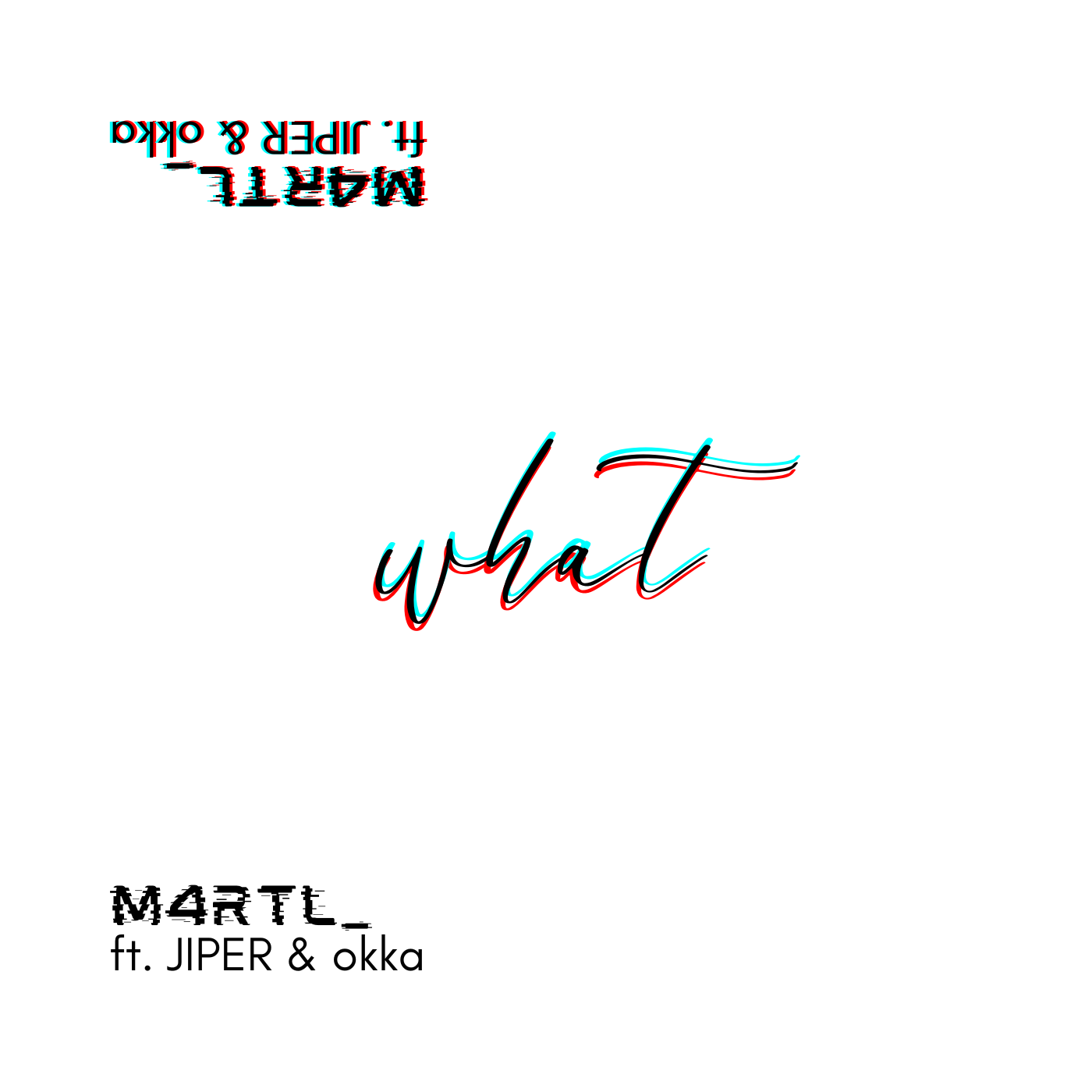 "what" EP
