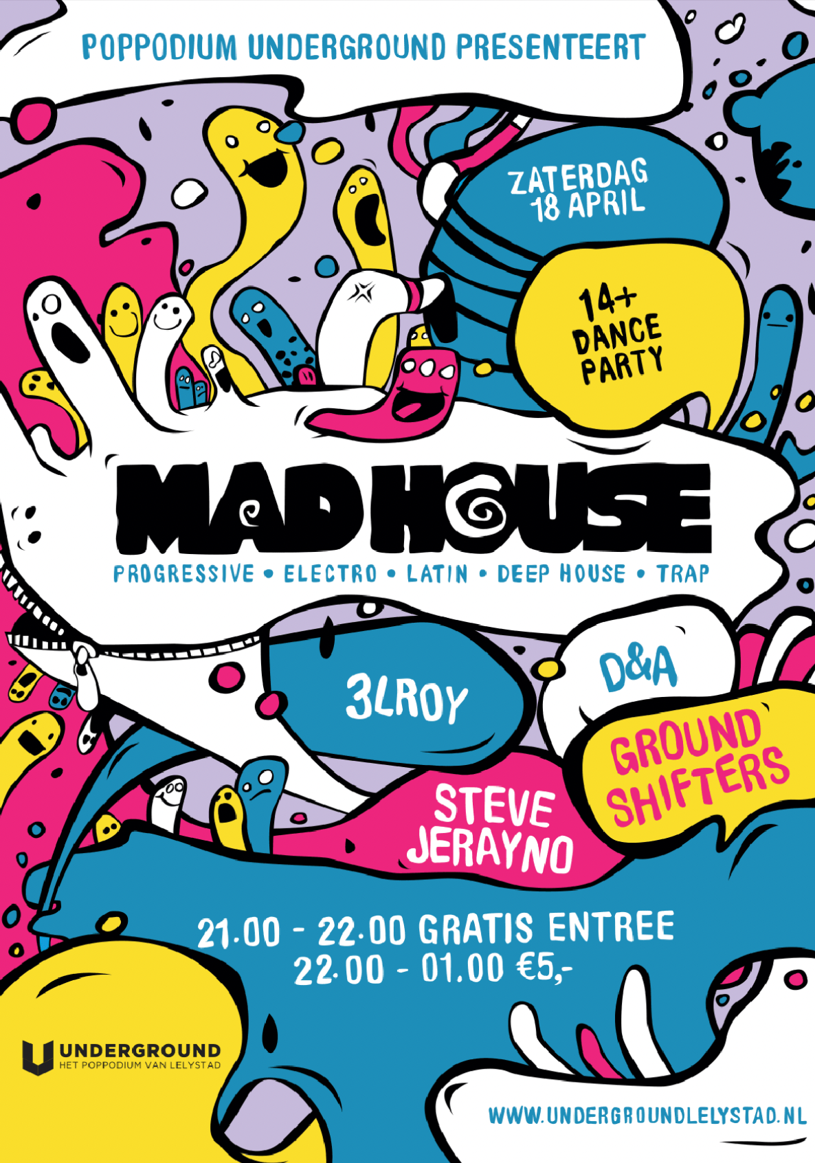 Underground Mad House Poster