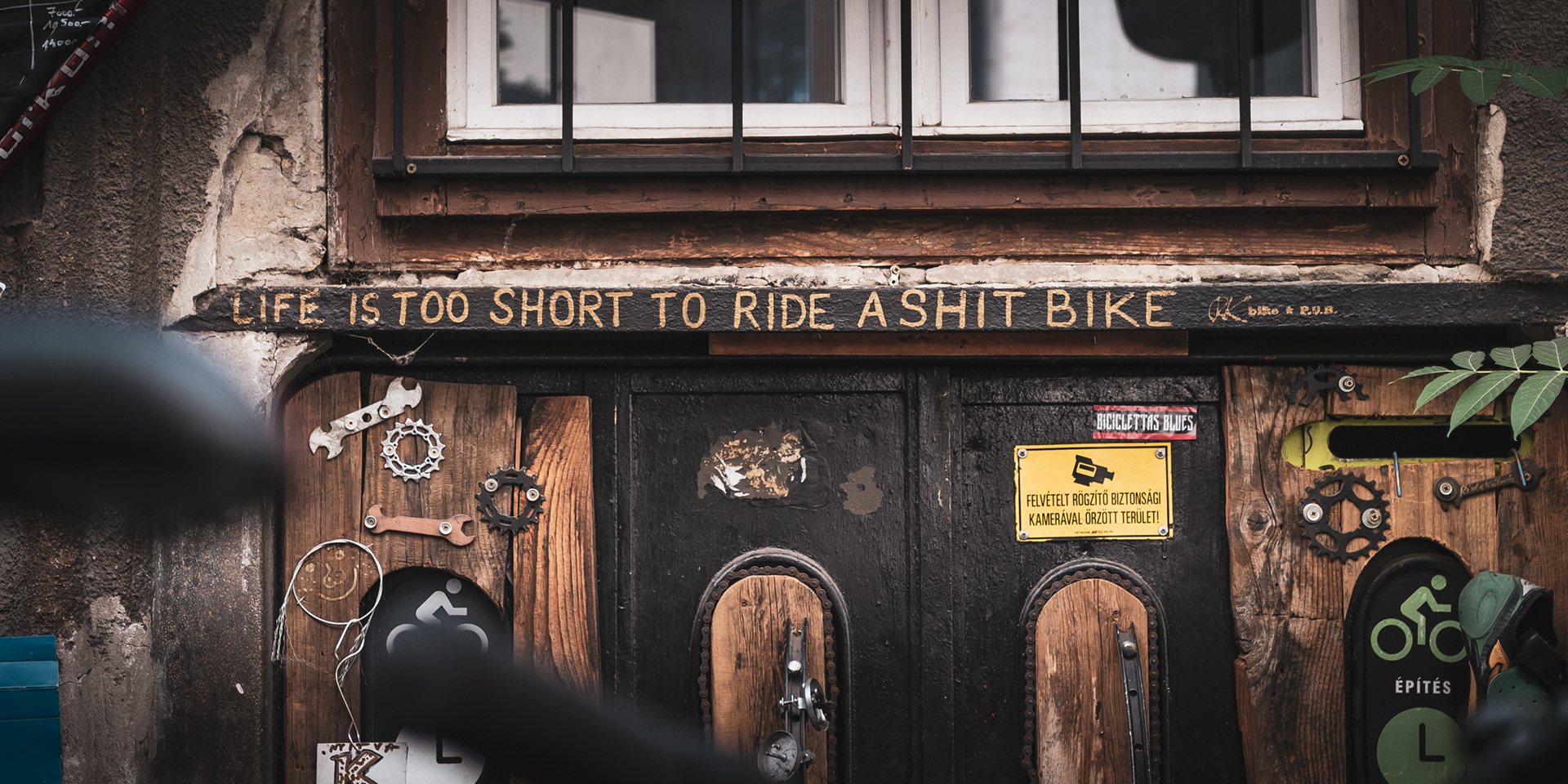 BUDAPEST | LIFE IS TOO SHORT TO RIDE A SHIT BIKE