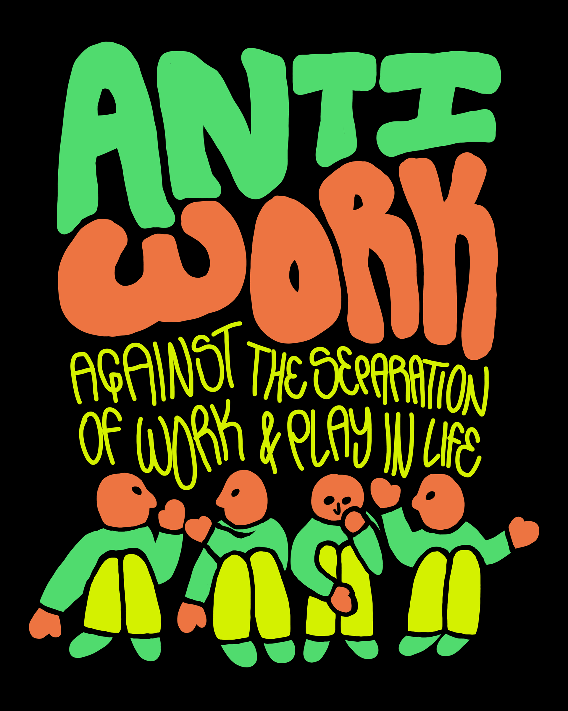 Anti-work" 2020