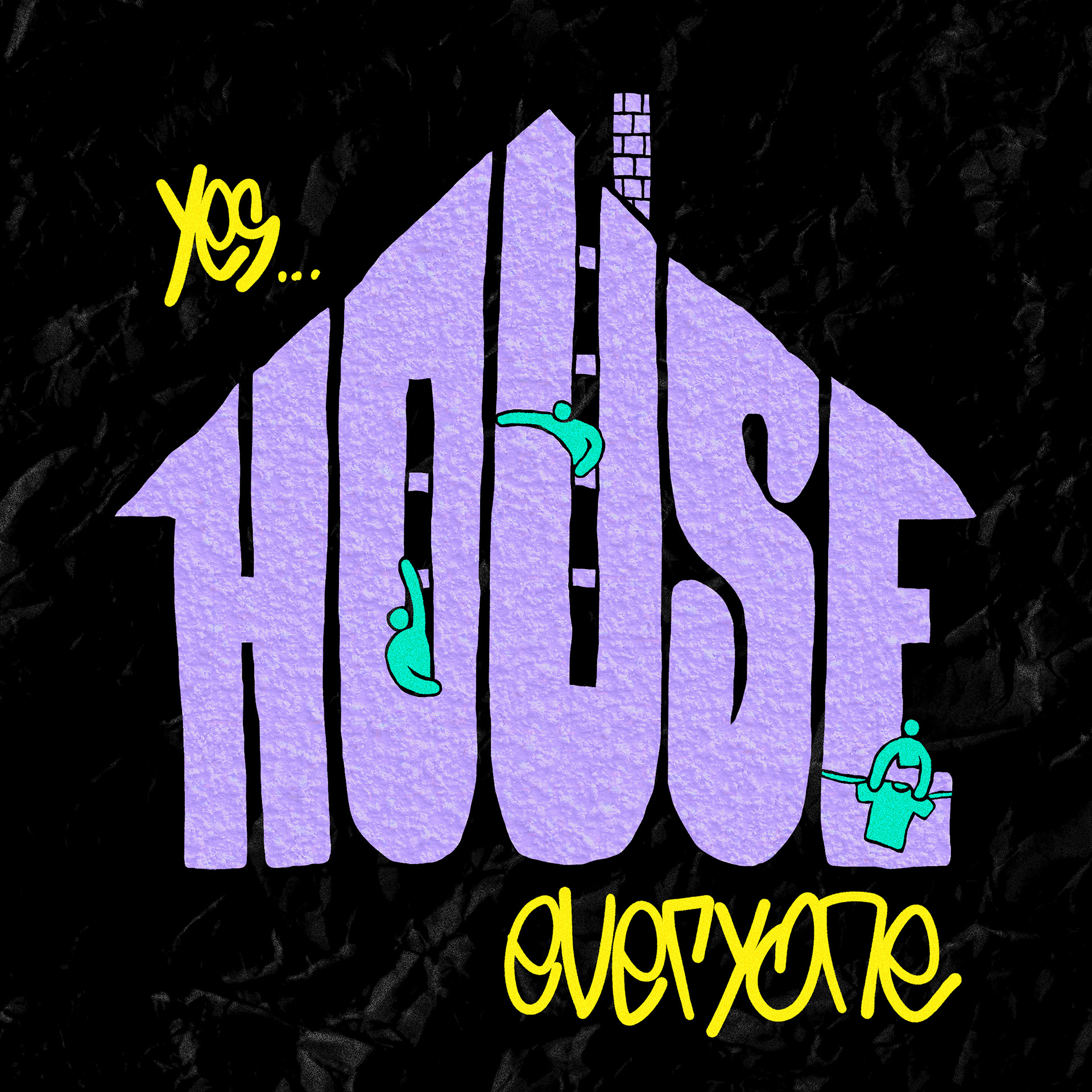 "House Everyone" 2020