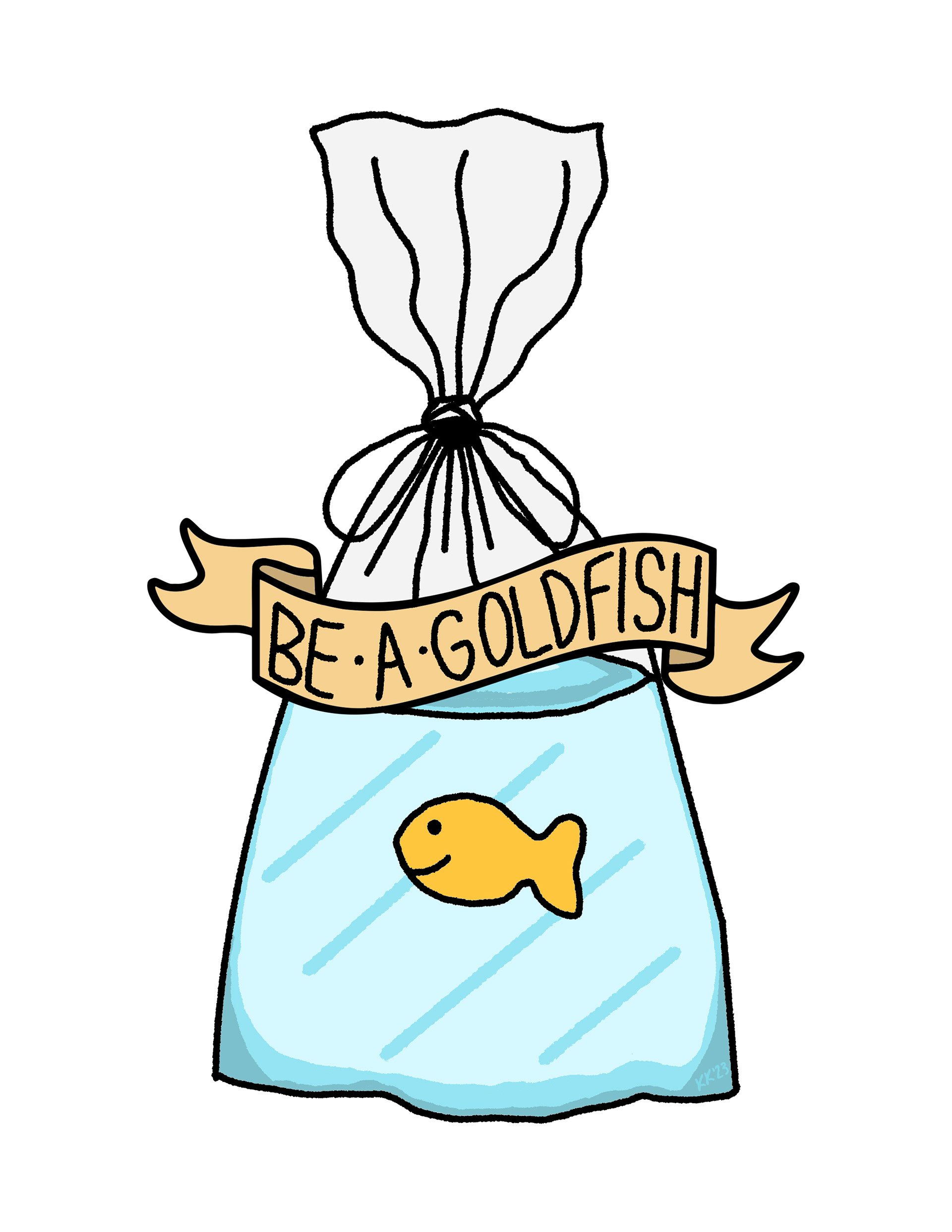 Be A Goldfish