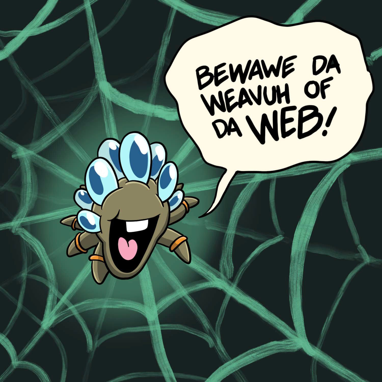 Day 8: Beware the Weaver of the Web