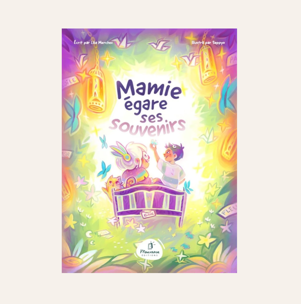 Livre - Mamie égare ses souvenirs - Mouvance edition