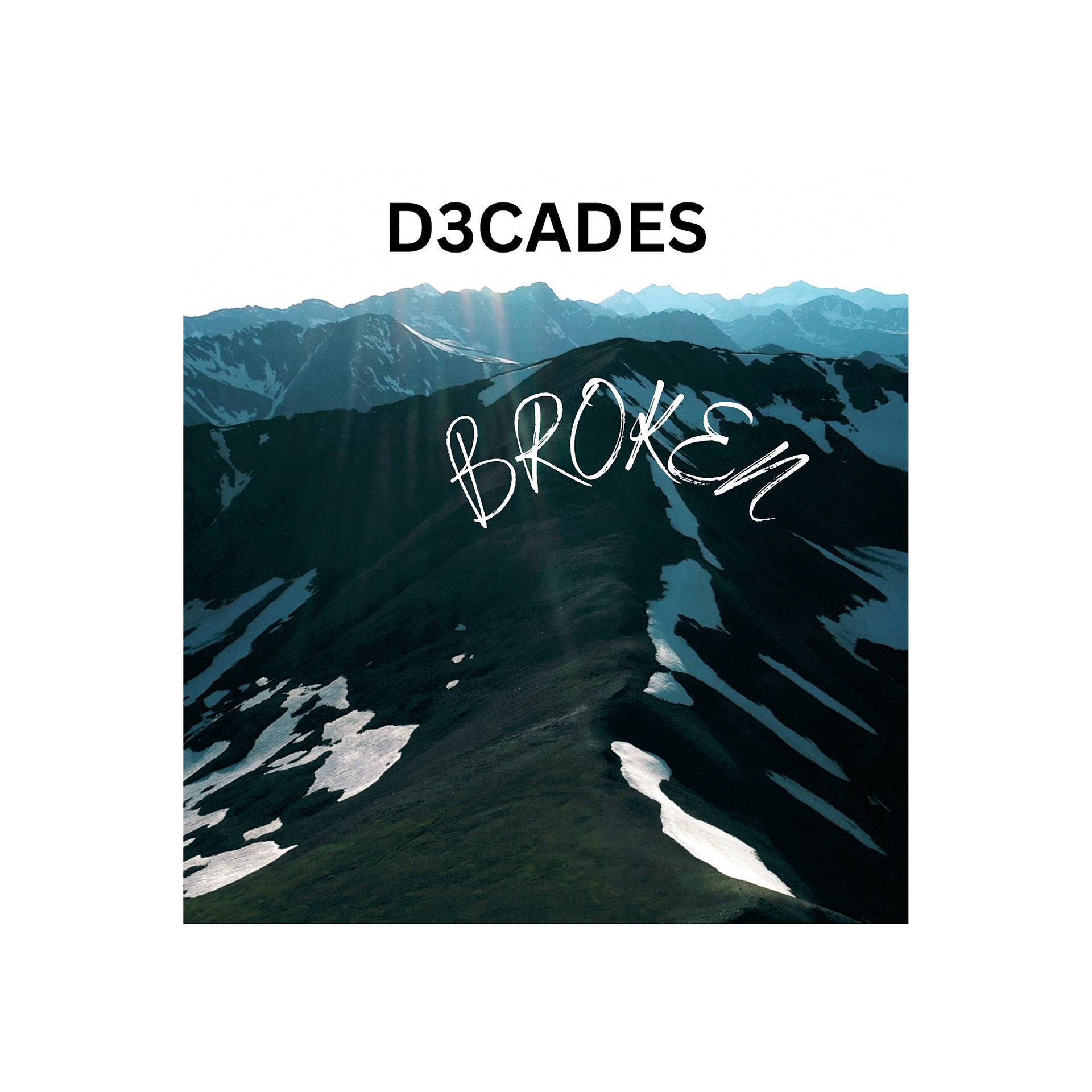 D3CADES, Broken