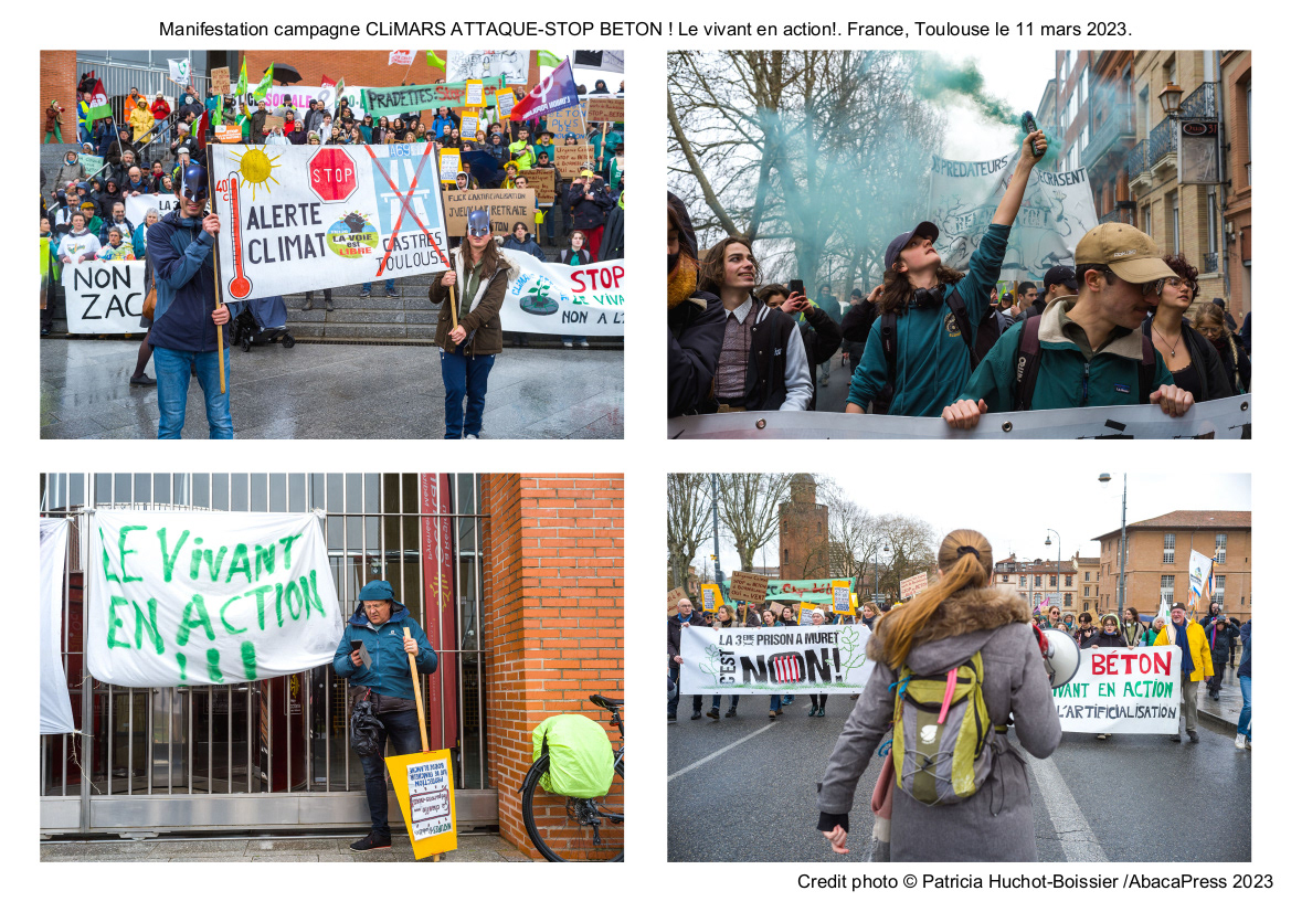Manifestation campagne CLiMARS ATTAQUE-STOP BETON ! Le vivant en action!. France, Toulouse le 11 mars 2023